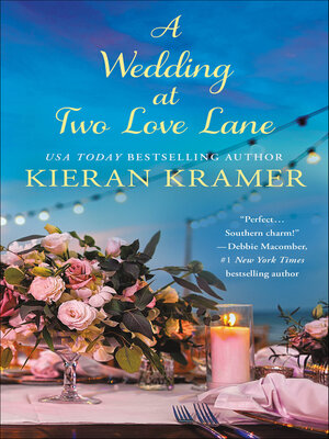 A Wedding at Two Love Lane - ebook
